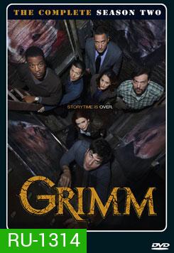 Grimm: Season 2 (2012) กริมม์ ยอดนักสืบนิทานสยอง ปี 2 (ep.1-22 จบ)