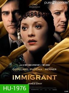 Immigrant The ลี้ภัยร้าย พ่ายภัยรัก