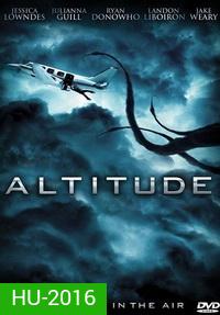 ATITUDE (2010) อสูรนรกเหนือเวหา