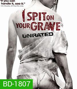 I Spit on Your Grave (2010) เดนนรก ต้องตาย