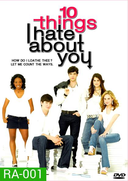 10 Thing I hate about you