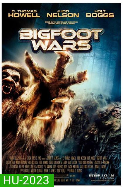 Big Foot War สงครามถล่มพันธุ์ไอ้ตีนโต