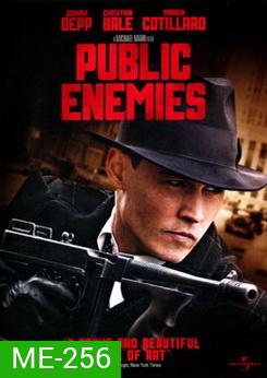 Public Enemies วีรบุรุษปล้นสะท้านเมือง
