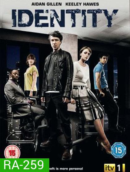 Identity Season 1 (2010) ถลกหนังคดีวิปริต