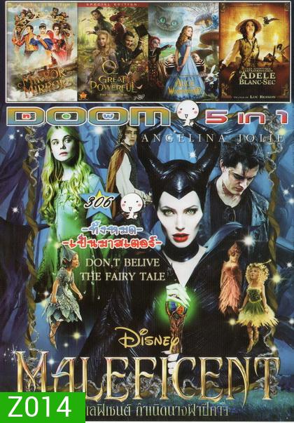 Maleficent / Mirror Mirror / Oz The Great and Powerful / Alice in wonderland / Dadele Blanc-src Vol.306
