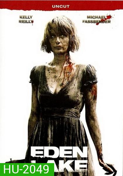 EDEN LAKE คู่อึดผจญฝูงเกรียน 2008