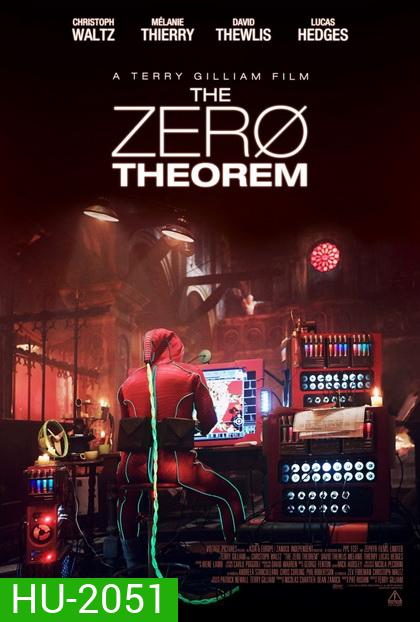The Zero Theorem ทฤษฎีพลิกจักรวาล