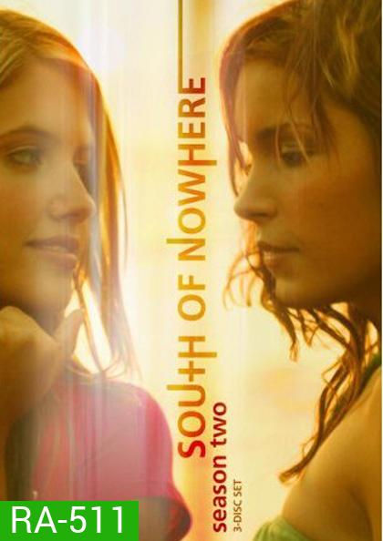 South Of Nowhere Season 2