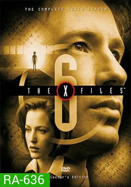 The X-Files Season 6 (1998) แฟ้มลับคดีพิศวง ปี 6