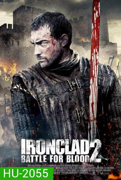 IronClad Battle For Blood ทัพเหล็กโค่นอำนาจ 2