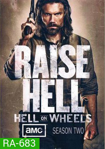 Hell On Wheels Season 2 