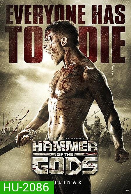 Hammer Of The Gods ยอดนักรบขุนค้อนทมิฬ