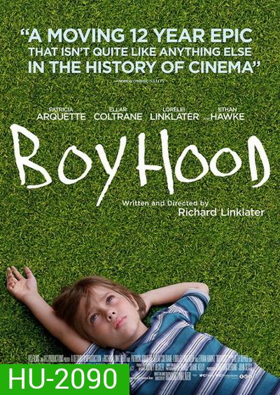 Boyhood บอย ฮูด
