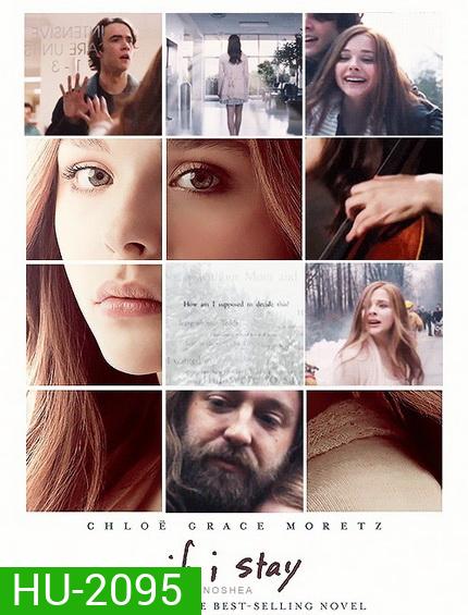 If I Stay ถ้าฉันอยู่