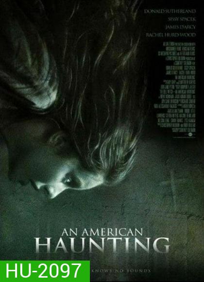 An American Haunting (2005) หลอน สยอง สองศตวรรษ