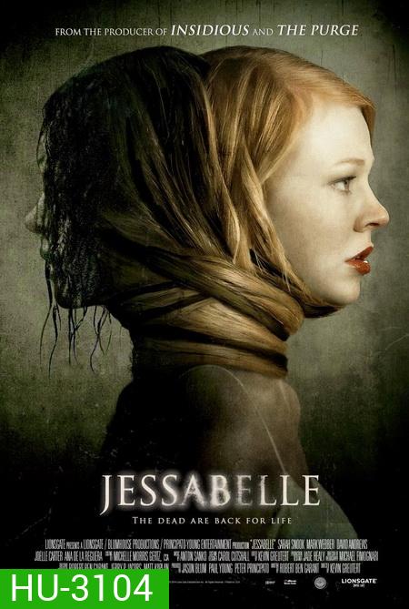 jessabelle บ้านวิญญาณแตก