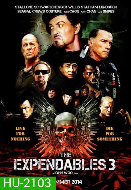 The Expendables 3 โคตรมหากาฬ ทีมเอ็กซ์เพนเดเบิ้ล 3