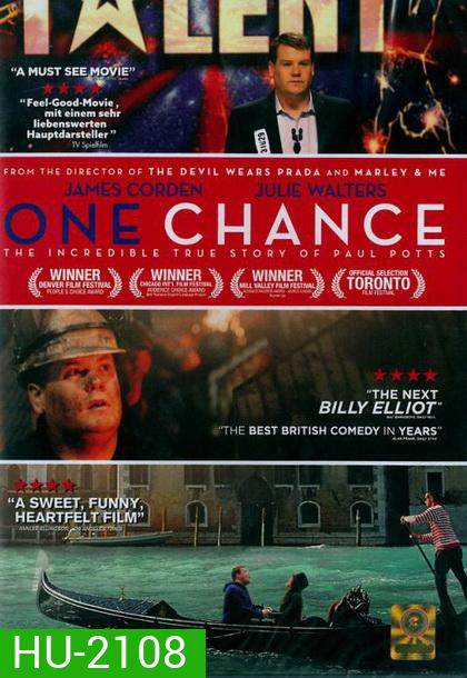 One Chance ขอสักครั้งให้ดังเป็นพลุแตก
