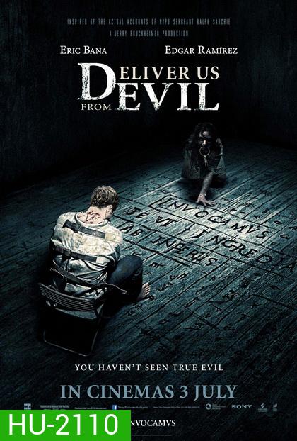 Deliver Us From Evil ล่าท้าอสูรนรก	