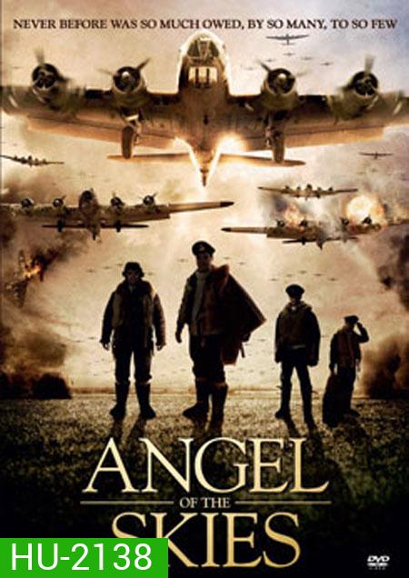 Angel Of The Skies ภารกิจพิชิตนาซี