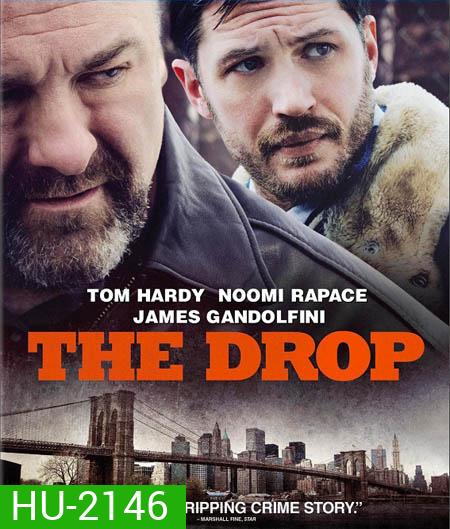 The Drop เงินเดือด