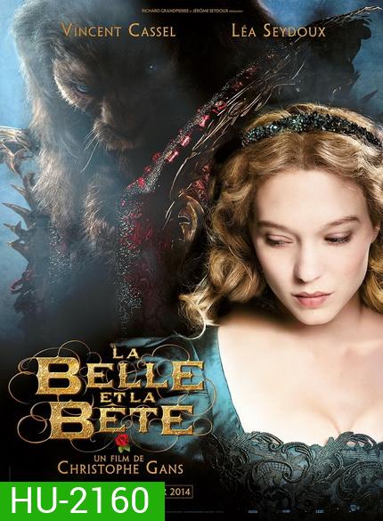 Beauty And The Beast 2014 บิวตี้ แอนด์ เดอะ บีสต์ ปาฏิหาริย์รักเทพบุตรอสูร