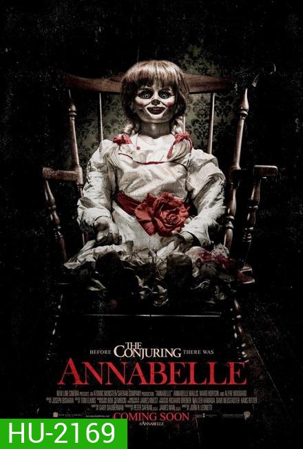 Annabelle แอนนาเบลล์ ตุ๊กตาผี
