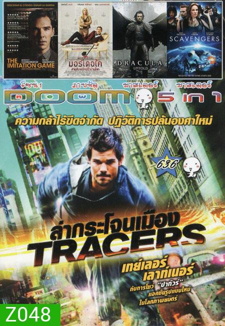TRACERS / THE IMITATION GAWE /	 Mortdecai / Dracula Untold / SCAVENGERS 5in1 Vol.636