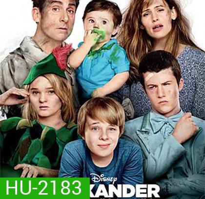 Alexander and the Terrible, Horrible, No Good, Very Bad Day อเล็กซานเดอร์กับวันมหาซวยห่วยสุดๆ