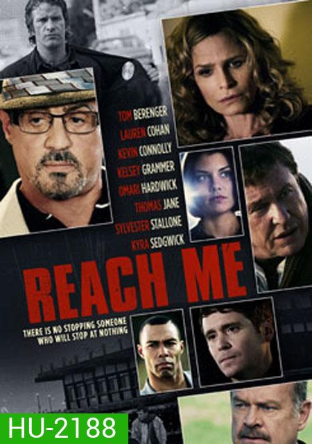 Reach Me คนค้นใจ