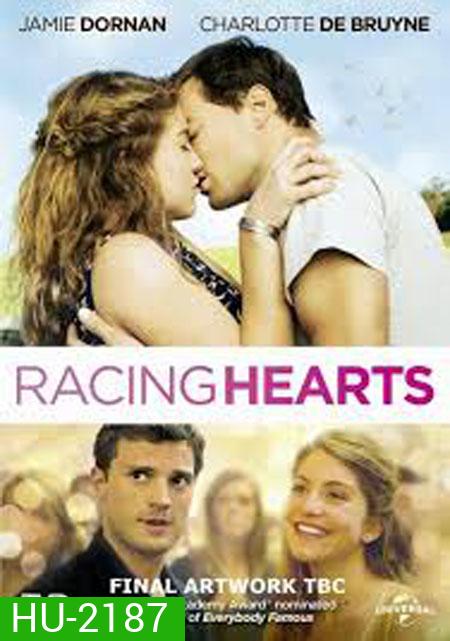 Racing Hearts-ข้ามขอบฟ้า ตามหารัก