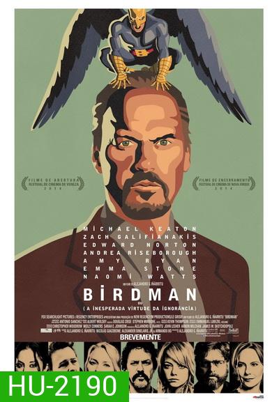 BIRDMAN (2014) เบิร์ดแมน มายาดาว