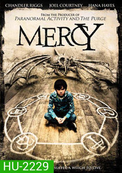 Mercy มนต์ปลุกผี