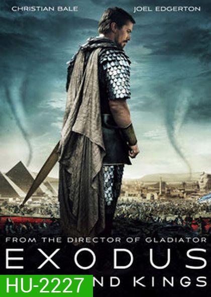 Exodus: Gods and Kings เอ็กโซดัส ก็อดส์ แอนด์ คิงส์