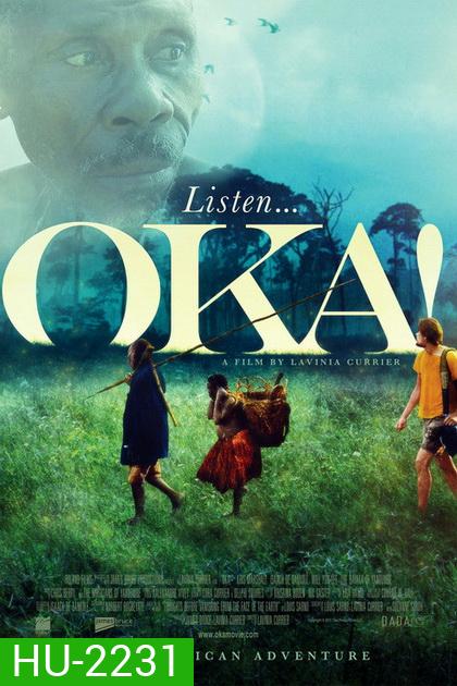 Oka! : บุกป่า มา-หา-ขำ