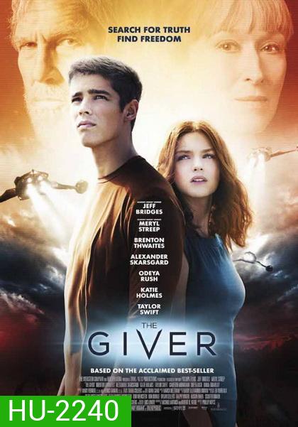 The Giver พลังพลิกโลก