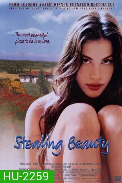 Stealing Beauty (1996) ด้วยรัก...จึงยอมให้ (ติดเรท R)