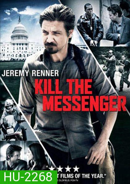 Kill the Messenger คนข่าว โค่นทำเนียบ 