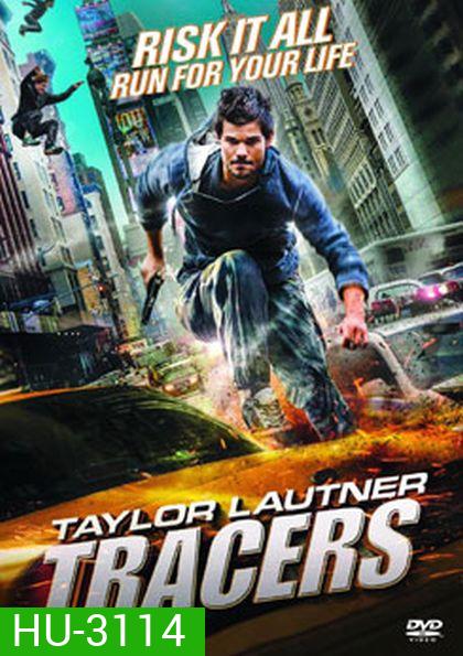 Tracers ล่ากระโจนเมือง