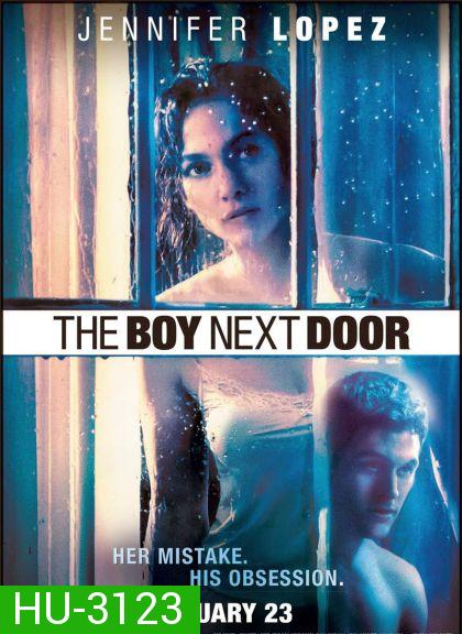 The Boy Next Door รักอำมหิต หนุ่มจิตข้างบ้าน