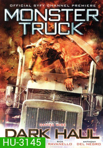 Monster Truck อสูรสิบแปดล้อ