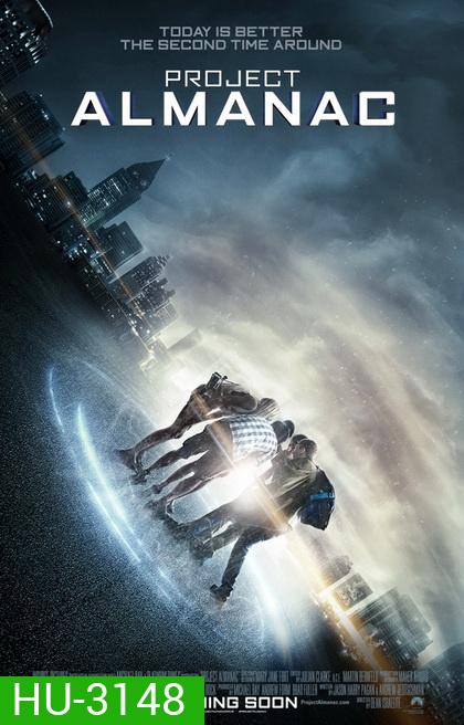 Project Almanac กล้า ซ่าส์ ท้าเวลา