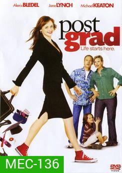Post Grad โพสท์ แกรด วุ่นรักวุ่นฝันบัณฑิตใหม่