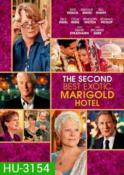 The Second Best Exotic Marigold Hotel โรงแรมสวรรค์ อัศจรรย์หัวใจ 2