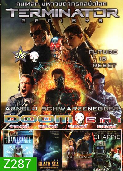 Terminator Genisys , Crawlspace , Black Sea ยุทธการฉกขุมทรัพย์ดิ่งนรก , Jupiter Ascending (2015) ศึกดวงดาวพิฆาตสะท้านจักรวาล , Chappie (2015) แชปปี้ จักรกลเปลี่ยนโลก Vol.961