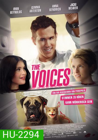 The Voices แผนจี๊ดๆ คิดได้ไง