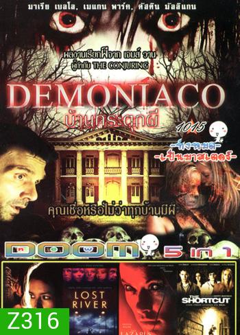 Demonic บ้านกระตุกผี , The Sacred บ้านหลอน...กระชากวิญญาณ , Lost River (2014) นิทานมืด , The Lazarus Effect โปรเจกต์ชุบตาย , The Shortcut VOL.1015