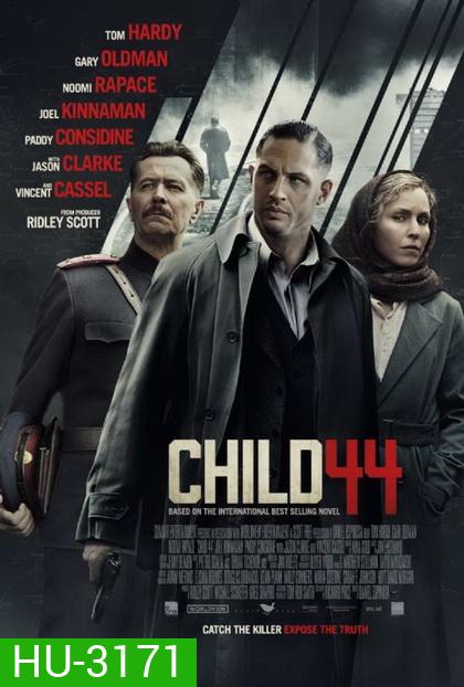 Child 44 อำมหิตซ่อนโลก