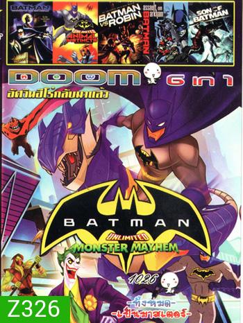 Batman Unlimited: Monster Mayhem , Batman: Mystery of the Batwoman , Batman Unlimited: Animal Instincts , Batman vs. Robin , Batman: Assault on Arkham , Son of Batman VOL.1026