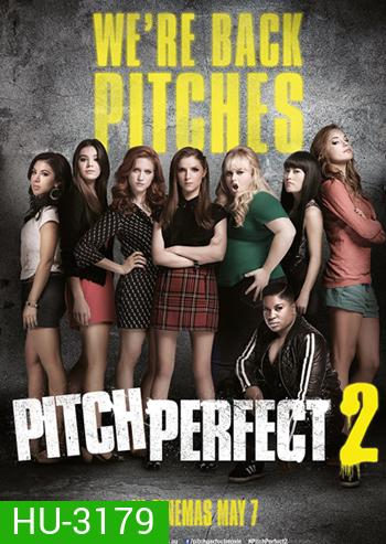 Pitch Perfect 2